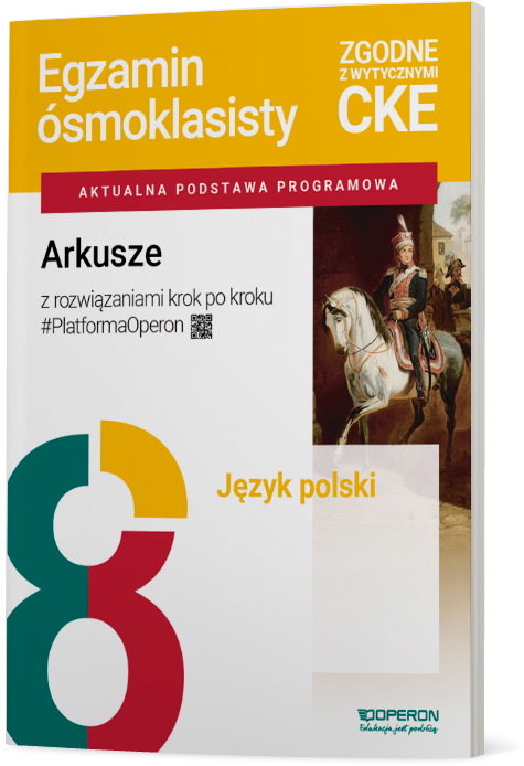 Arkusze Operon z języka polskiego na egzamin ósmoklasisty